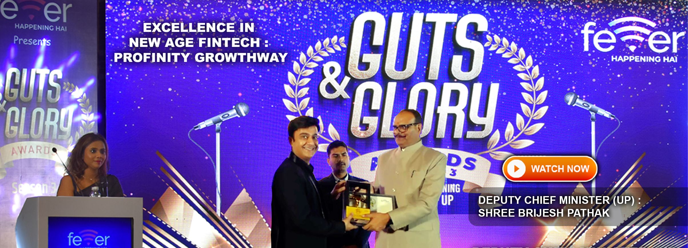 Profinity Growthway receiving the Guts & Glory award from Deputy Chief Minister (UP) Shri Brijesh Pathak